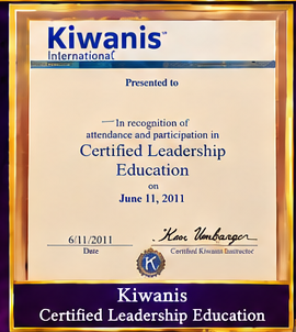 Kiwanis International Certified Leadership Education certificate, June 11, 2011