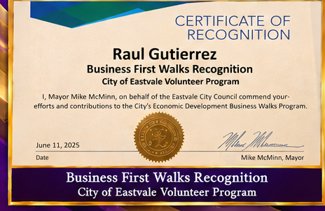 Certificate of recognition for the Business First Walks Recognition, City of Eastvale Volunteer Program, June 11, 2025
